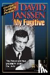 Phelps, Michael - DAVID JANSSEN - MY FUGITIVE