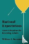 Bernstein, William J. - Rational Expectations: Asset Allocation for Investing Adults