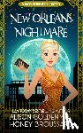 Broussard, Honey, Golden, Alison - New Orleans Nightmare