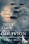 Quasar, Gian J. - They Flew into Oblivion