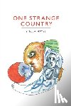 Hayes, Stella - One Strange Country