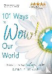 Jenae, Debbie - 101 Ways to Wow! Our World