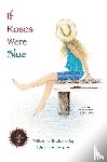 Jenae, Debbie - If Roses Were Blue