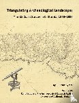 Byram, R. Scott - Triangulating Archaeological Landscapes