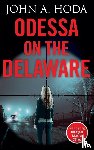 Hoda, John a - Odessa on the Delaware