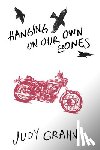 Grahn, Judy - Hanging On Our Own Bones