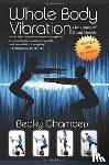 Chambers, Becky - Whole Body Vibration