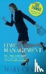 Crane, Mary - 100 Things You Need to Know: Time Management: for Students and New Professionals