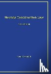 Mead II Esq, Leon F. - Nevada Construction Law: 2016 Edition