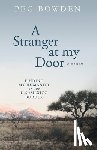 Bowden, Peg - A Stranger at My Door