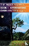 Ceaser M. D., Sheldon T. - The Most Powerful Book of Affirmations Ever Written
