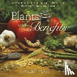 Yoest, Helen - Plants With Benefits