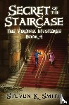 Smith, Steven K. - Secret of the Staircase