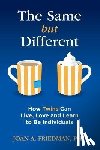 Friedman, Joan A. - SAME BUT DIFFERENT