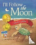 Tara, Stephanie Lisa - I'll Follow the Moon - 10th Anniversary Collector's Edition