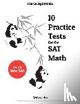 Phu, Nielson - The College Panda's 10 Practice Tests for the SAT Math