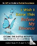 Foster, Joseph W, Foster, Elaine O - I Wish I Knew This Before My Divorce