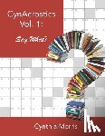 Morris, Cynthia - CynAcrostics Volume 1: Say What?