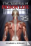 Hinsley, Charles L. - The Anatomy of Prison Life