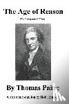 Paine, Thomas - The Age of Reason, the Complete Edition