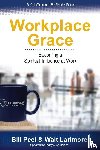 Peel, Bill, Larimore, Walt - Workplace Grace