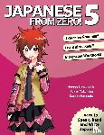 Trombley, George, Takenaka, Yukari - Japanese From Zero! 5