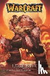 Knaak, Richard A., Jolley, Dan - Warcraft Legends Vol. 1