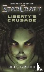 Grubb, Jeff - StarCraft: Liberty's Crusade