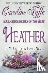 Fyffe, Caroline - Mail-Order Brides of the West
