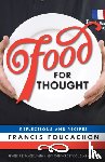 Foucachon, Francis - Food for Thought