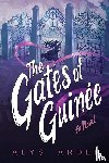 Arden, Alys - The Gates of Guinee