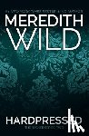 Wild, Meredith - Hardpressed