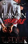 Styles, T - Prison Throne (the Cartel Publications Presents)