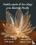 Behrens, David W, Fletcher, Karin, Jensen, Gregory C - Nudibranchs & Sea Slugs of the Eastern Pacific