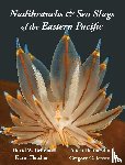Behrens, David W, Fletcher, Karin, Jensen, Gregory C - Nudibranchs & Sea Slugs of the Eastern Pacific