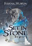 Morin, Frank (Member of SFWA) - Set in Stone