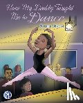 Rich, Susie - How My Daddy Taught Me to Dance