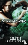 Saintcrow, Lilith - Steelflower