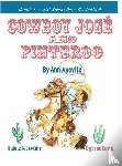 Anovitz, Ann - Cowboy Jose and Pinteroo