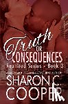 Cooper, Sharon C. - Truth or Consequences