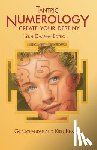 Khalsa, Guruchander - Tantric Numerology: Create Your Destiny: Sikh Dharma Editation