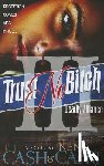 Ca$h, Capri, Nene - Trust No Bitch 3