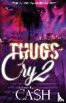 Ca$h - Thugs Cry 2