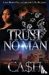 Ca$h - Trust No Man 1