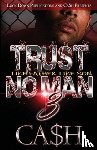 Ca$h - Trust No Man 3
