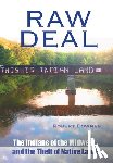 Downes, Robert - Raw Deal: The Indians of the Midwest and the Theft of Native Lands