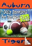 McMinn, Ed - Daily Devotions for Die-Hard Kids Auburn Tigers