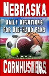 McMinn, Ed - Daily Devotions for Die-Hard Fans Nebraska Cornhuskers