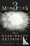 Breitkreutz, Lee - 3 Miracles and a Near-Death Experience