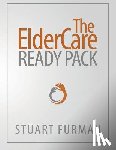 Furman, Stuart - The ElderCare Ready Pack